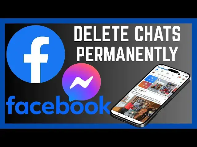 'Video thumbnail for How To Delete Chats Permanently On Facebook Messenger'