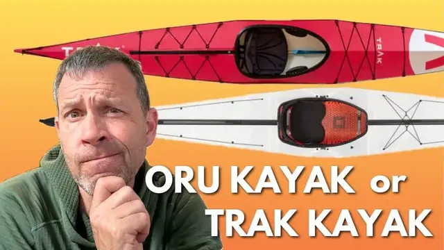 'Video thumbnail for Oru Kayak vs TRAK Kayak  |  Which Portable Touring Kayak Should You Get?'