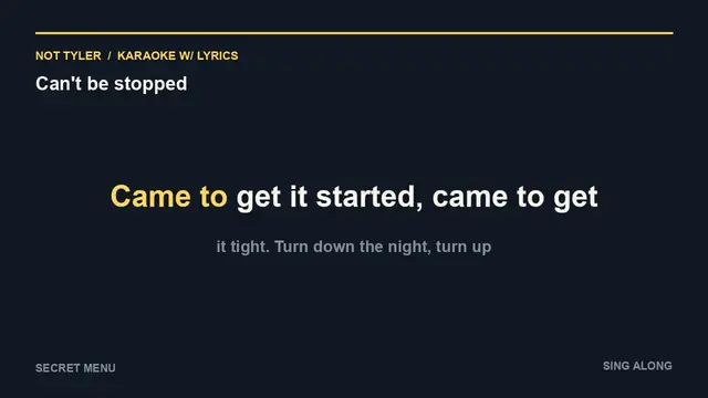 Video thumbnail for Can't be stopped (Karaoke w/ Lyrics)