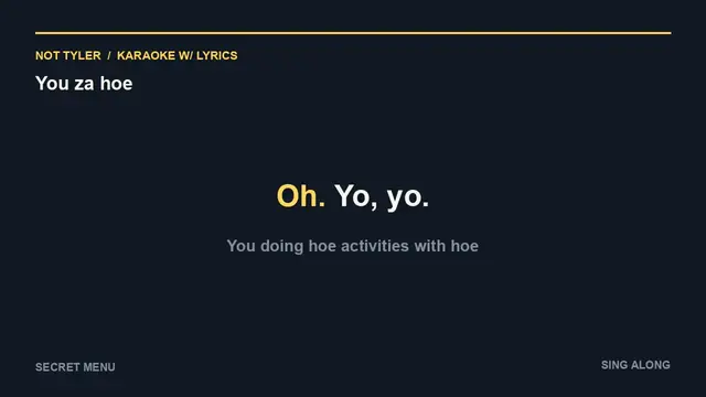 Video thumbnail for You za hoe (Karaoke w/ Lyrics)