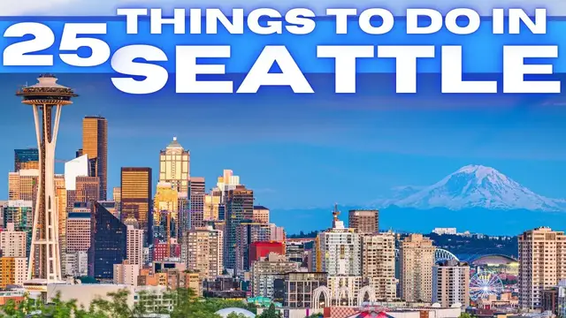 'Video thumbnail for Best Things To Do in Seattle Washington 2025 4K'