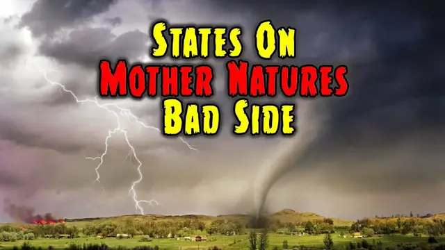 'Video thumbnail for 10 States With The Most Natural Disasters.'
