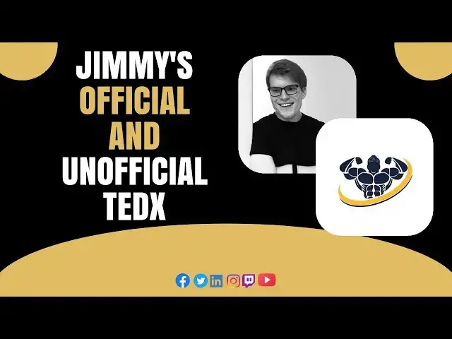 'Video thumbnail for Jimmy's Official And Unofficial TedX'
