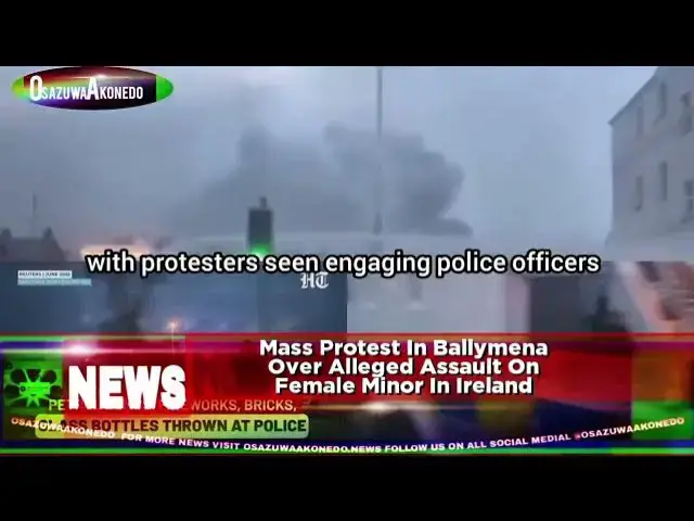 Video thumbnail for Mass Protest In Ballymena Over Alleged Assault On Female Minor In Ireland
