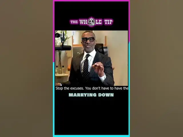 Video thumbnail for MARRYING DOWN Kevin Samuels #shorts #short #shortvideo