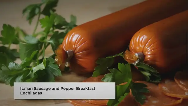 Video thumbnail for Italian Sausage and Pepper Breakfast Enchiladas Recipe