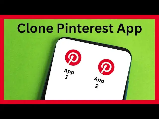 'Video thumbnail for How To Clone Pinterest App On Android Smartphone'