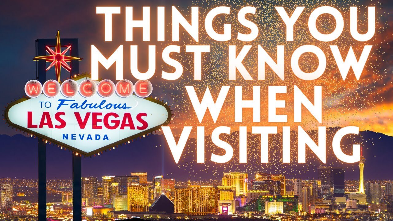 Video thumbnail for Things to know BEFORE you Visit Las Vegas | Las Vegas Travel Tips