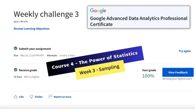 Video thumbnail for the power of statistics coursera weekly challenge 3 answers || Google Advanced Data Analytics