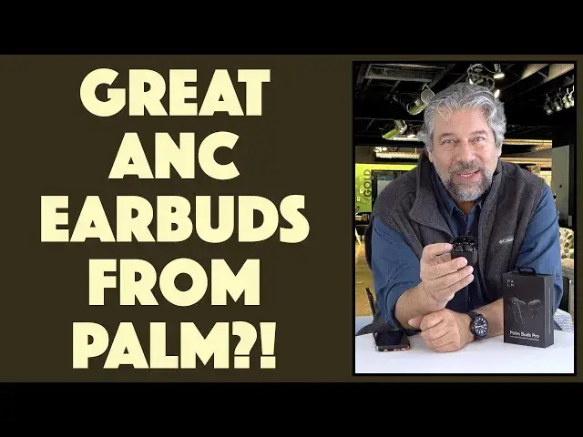 'Video thumbnail for Palm Buds Pro ANC Earbuds -- REVIEW'