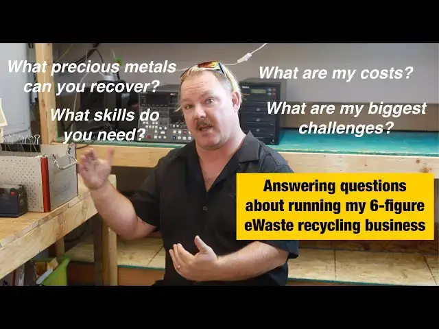 Video thumbnail for Answering commonly asked questions about running my 6-figure eWaste recycling business