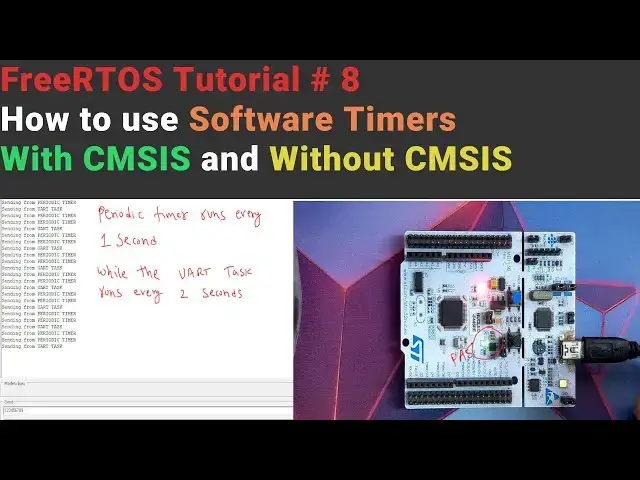 Video thumbnail for FreeRTOS Tutorial 8 || Software Timers || STM32 || W/O CMSIS
