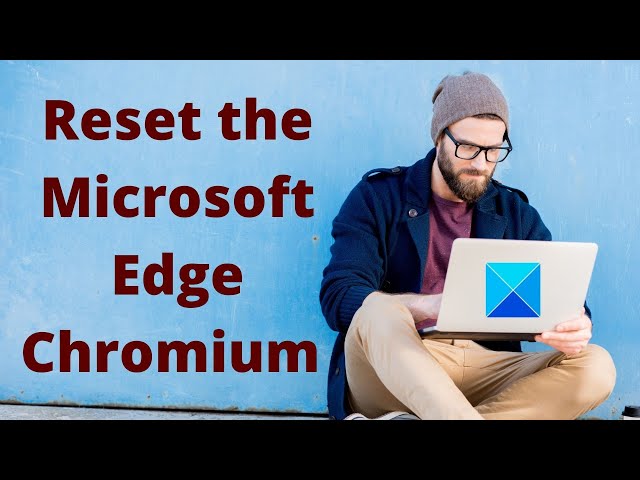Video thumbnail for How to reset the new Microsoft Edge browser