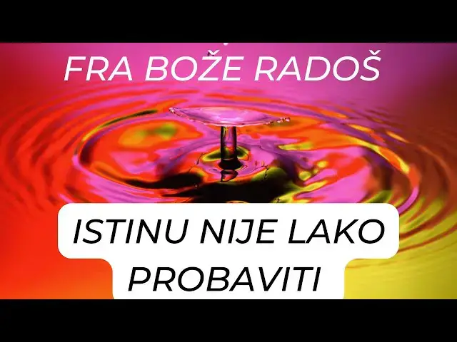 Video thumbnail for FRA BOŽE RADOŠ -  ISTINU NIJE LAKO PROBAVITI