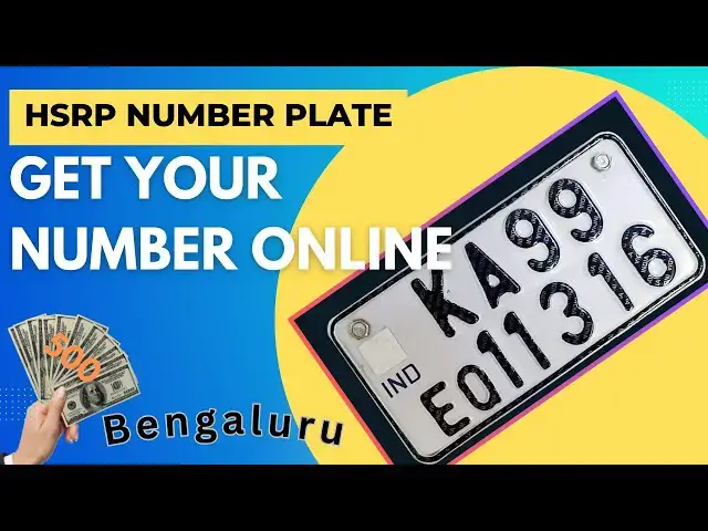 Video thumbnail for 💥Get Your Vehicle "HSRP' Number Plate Online | Bangalore & Other States