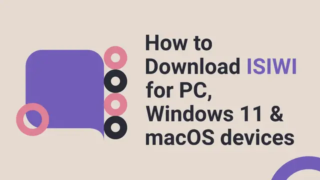 Video thumbnail for How to Download ISIWI for PC, Windows 11 & macOS devices