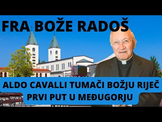 Video thumbnail for FRA BOŽE RADOŠ  -  ALDO CAVALLI TUMAČI BOŽJU RIJEČ PRVI PUT U MEĐUGORJU