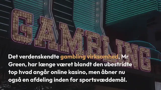 Video thumbnail for Mr Green gør sit indtog på sports betting markedet