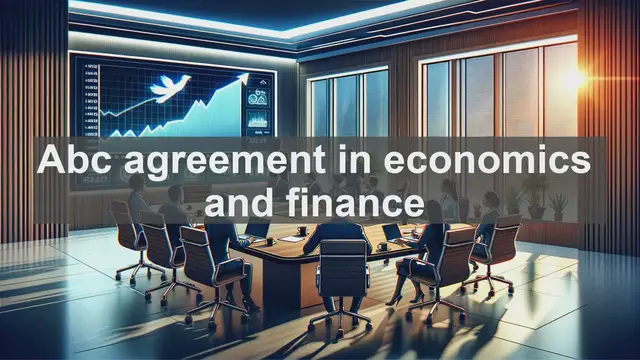 Video thumbnail for "Abc agreement" in economics and finance