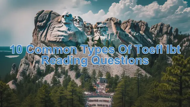 Video thumbnail for 10 common types of TOEFL iBT reading questions - New Format
