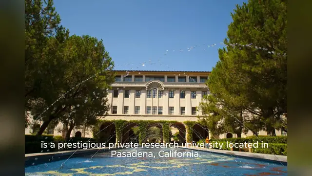 Video thumbnail for The California Institute of Technology (Caltech),