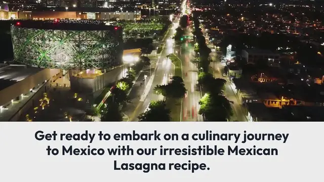 Video thumbnail for Best Mexican Lasagna Ever