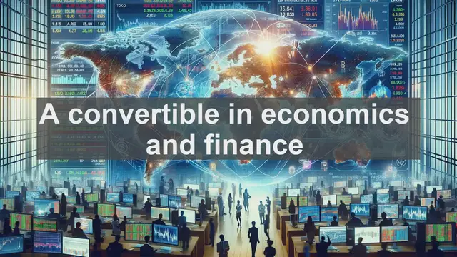 Video thumbnail for A convertible in economics and finance
