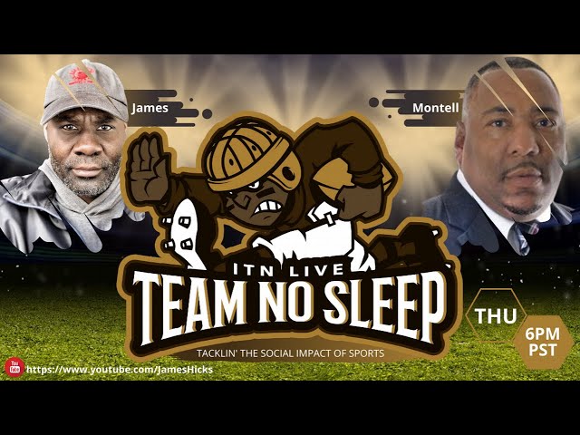 Video thumbnail for Team NO Sleep | The Social Impact of Sports - NBA, Proliferation of Black Athletes, Carl Nassib