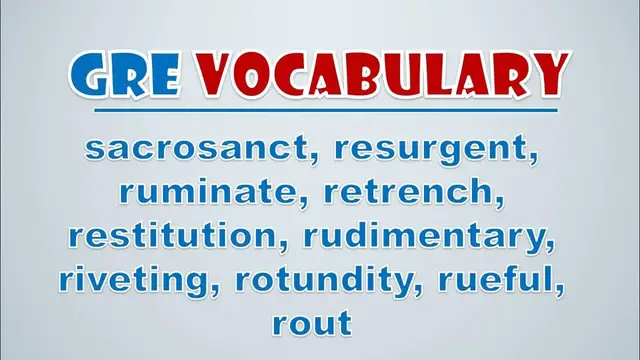 Video thumbnail for GRE Vocabulary: Sacrosanct, Resurgent, Ruminate, Retrench, Restitution, Rudimentary, Riveting