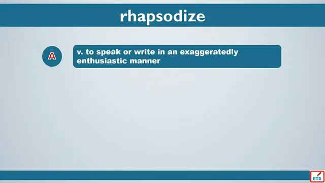 Video thumbnail for GRE Vocabulary: Rhapsodize, Reverberate, Saboteur, Robust, Resolve, Retrospective, Resplendent