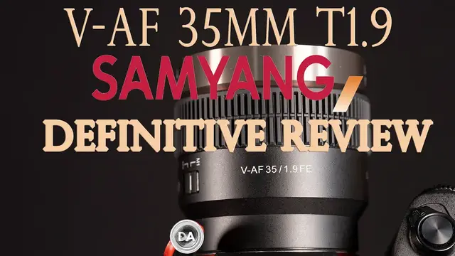 Video thumbnail for Samyang V-AF 35mm T1.9 Definitive Review | Cinematic Bliss?
