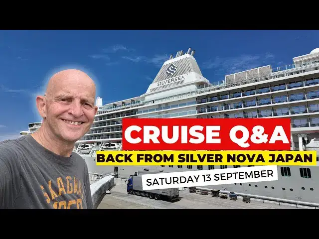 'Video thumbnail for Live Cruise Q&A Back From Silver Nova: Saturday 13 September 9am PT/ Noon ET / 5pm UK'
