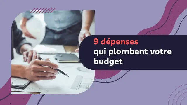 'Video thumbnail for 9 dépenses qui plombent votre budget'