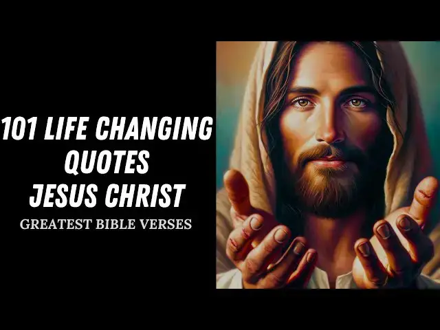 Video thumbnail for 101 BIBLE VERSES that will CHANGE YOUR LIFE FOREVER - GREATEST BIBLE VERSES