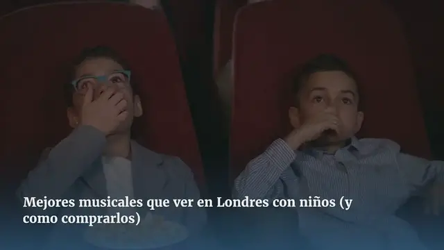 Video thumbnail for Mejores musicales que ver en Londres con niños (y como comprarlos)