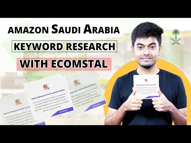 Video thumbnail for Keyword Research Tool for Amazon Saudi Arabia Sellers | EcomStal