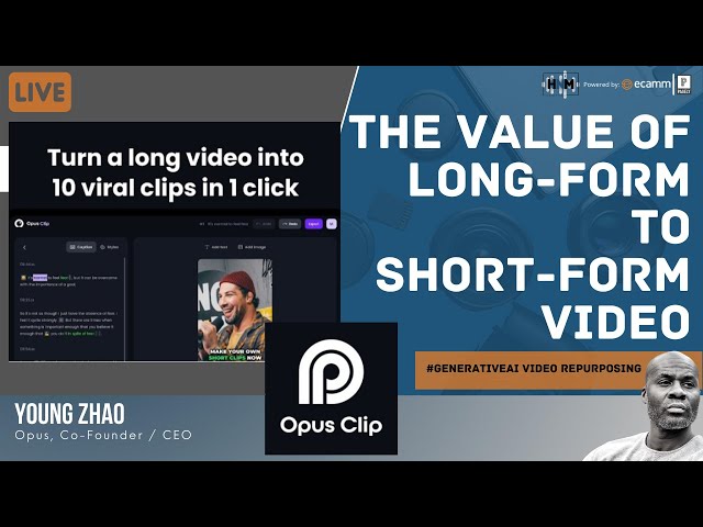 Video thumbnail for Generative AI Video Repurposing: The Value of Long-Form To Short-Form Video w/ @opusclip