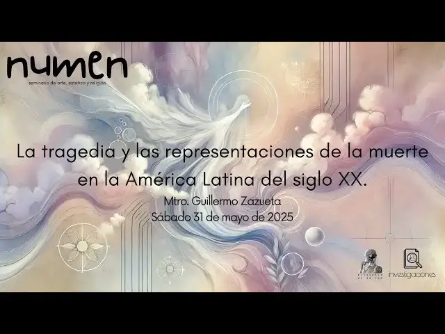 'Video thumbnail for La tragedia y las representaciones de la muerte en la América Latina del siglo XX'