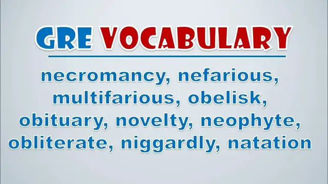 Video thumbnail for GRE Vocabulary: Necromancy, Nefarious, Multifarious, Obelisk, Obituary, Novelty, Neophyte