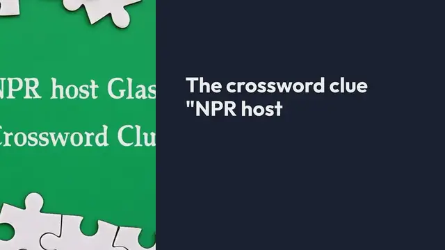 Video thumbnail for NPR host Glass NYT Crossword Clue