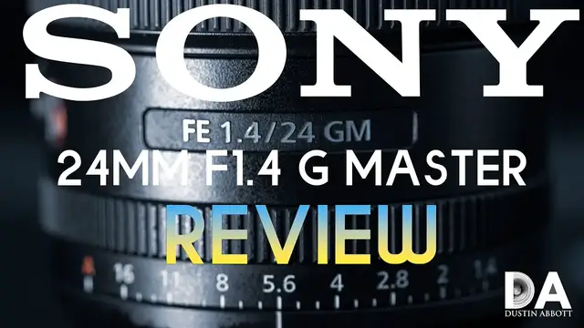 Sony FE 24mm F1.4 G Master Review - DustinAbbott.net