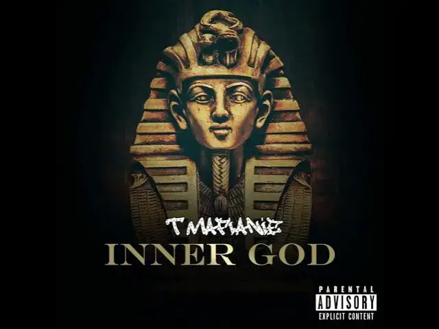 Video thumbnail for Like A Star - T Mafianie | Inner God Vol 1 ( The Trinity )  | Official Audio