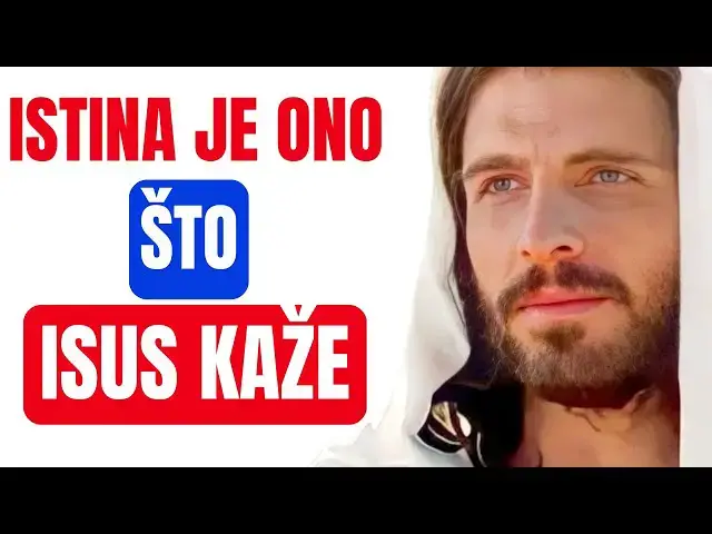 Video thumbnail for ISTINA JE ONO ŠTO ISUS KAŽE