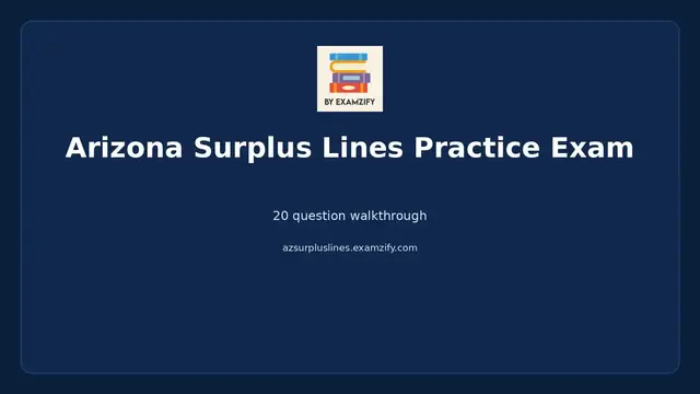 Video thumbnail for Arizona Surplus Lines Practice Exam