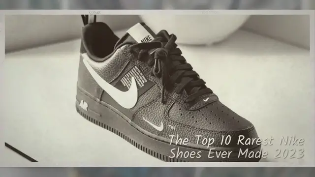 'Video thumbnail for Top 10 Rarest Nike Shoes Ever Made 2023'