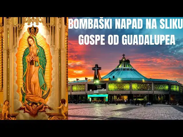Video thumbnail for Bombaški napad na sliku Gospe od Guadalupea