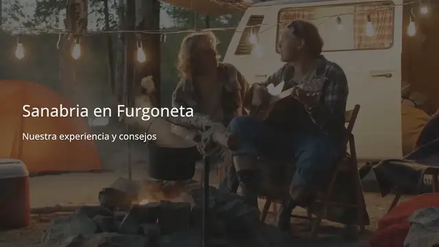 Video thumbnail for Sanabria en Furgoneta | Nuestra experiencia y consejos