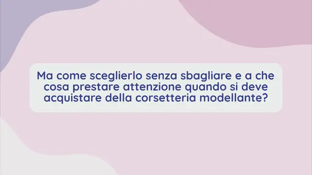 Video thumbnail for Intimo modellante: tutto quello che devi sapere