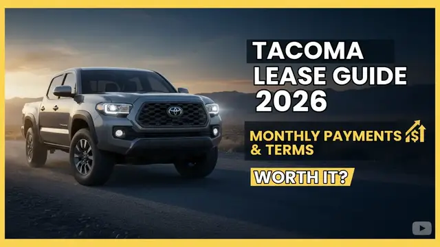 Video thumbnail for Toyota Tacoma Lease Guide 2026: Lease Terms, Monthly Payments & Is It Worth It?