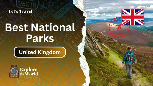 'Video thumbnail for Best National Parks to Visit in United Kingdom'